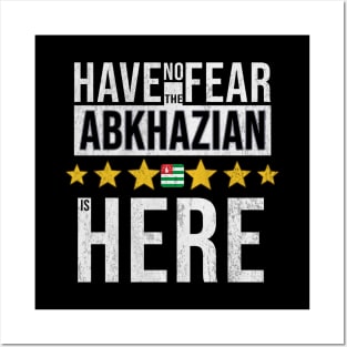 Have No Fear The Abkhazian Is Here - Gift for Abkhazian From Abkhazia Posters and Art